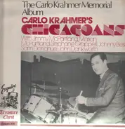 Carlo Krahmer's Chicagoans - The Carlo Krahmer Memorial Album