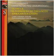 Carlo Maria Giulini , Philharmonia Orchestra - Stravinsky :L'oiseau de feu (Vuurvogel) / De Falla : El sombrero de tres picos (Driekanten steek)