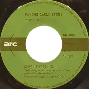 7inch Vinyl Single - Carlo Pavone E Rita Pavone - Pavone Carlo Story - Mono