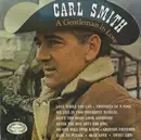 LP - Carl Smith - A Gentleman In Love