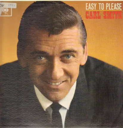Carl Smith - Easy to Please