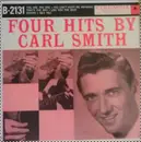 7inch Vinyl Single - Carl Smith - Four Hits By Carl Smith