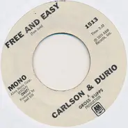 Carlson & Durio - Free And Easy