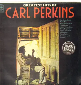 Carl Perkins - Greatest Hits Of Carl Perkins