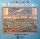 LP - C. Ph. E. Bach - C. Ph. E. Bach • Vier Hamburger Sinfonien