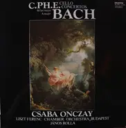 Carl Philipp Emanuel Bach - Cello Concertos