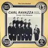 LP - Carl Ravazza And His Orchestra - The Uncollected Carl Ravazza And His Orchestra 1941-1944