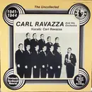 LP - Carl Ravazza And His Orchestra - The Uncollected Carl Ravazza And His Orchestra 1941-1944