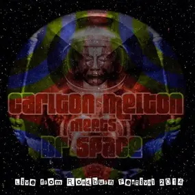 carlton melton - Live From Roadburn Festival 2014