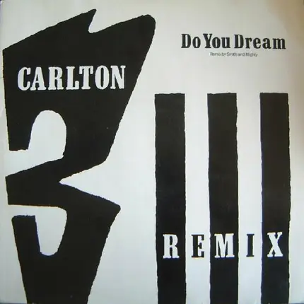 Carlton - Do You Dream (Remix)