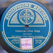 Carlton Hotel Dance Orchestra - Valencia / Mysterious Eyes