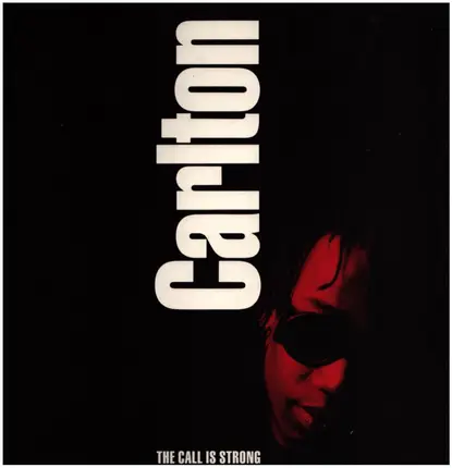 Carlton - The Call Is Strong