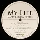 12inch Vinyl Single - Carly Bond & MC Purple - My Life