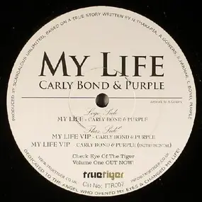 Carly Bond & MC Purple - My Life