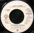 7inch Vinyl Single - Carly Simon - Take Me As I Am