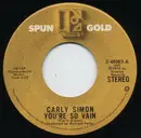 7inch Vinyl Single - Carly Simon - You're So Vain / The Right Thing To Do