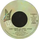 7inch Vinyl Single - Carly Simon And James Taylor - Devoted To You / Boys In The Trees