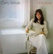 Carly Simon - Hotcakes