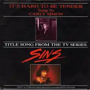 7inch Vinyl Single - Carly Simon - It's Hard To Be Tender