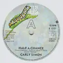 7inch Vinyl Single - Carly Simon - Half A Chance