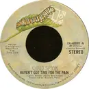 7inch Vinyl Single - Carly Simon - Haven't Got Time For The Pain / Mind On My Man