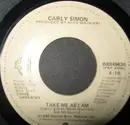 7inch Vinyl Single - Carly Simon - Take Me As I Am / James