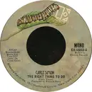 7inch Vinyl Single - Carly Simon - The Right Thing To Do / We Have No Secrets