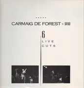 LP - Carmaig De Forest - 6 Live Cuts