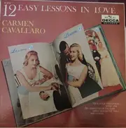 Carmen Cavallaro - 12 Easy Lessons In Love