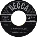 7inch Vinyl Single - Carmen Cavallaro - A Wonderful Guy