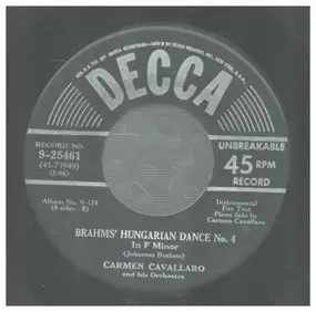 Carmen Cavallaro - Brahm's Hungarian Dance No. 4, In F Minor / Anitra's Boogie