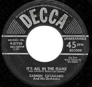 Carmen Cavallaro And His Orchestra - Deep Night / It's All In The Game