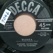 Carmen Cavallaro And His Orchestra - Wanda / Every Little Movement