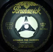 Carmen Cavallaro And His Latin Rhythms - Rhumbas For Dancing