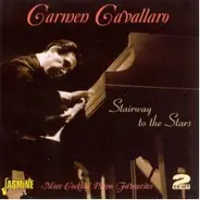 Carmen Cavallaro - Stairway To The Stars - More Cocktail Piano Favorites