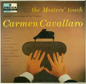 Carmen Cavallaro - The Masters' Touch