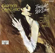 Carmen Cavallaro - Tonight We Love