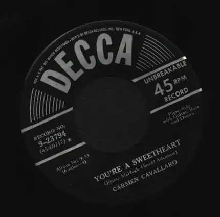 Carmen Cavallaro - You're The Cream In My Coffee / You're A Sweetheart