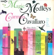 Carmen Cavallaro - Magic Medleys
