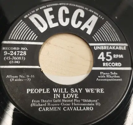 Carmen Cavallaro - Oh! What A Beautiful Mornin' / People Will Say We're In Love