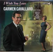 Carmen Cavallaro - I Wish You Love, Fabulous French Songs