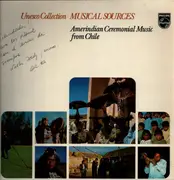 LP - Carmen Chaile, Lucila Ramos, Julia Torres, a.o - Amerindian Ceremonial Music From Chile
