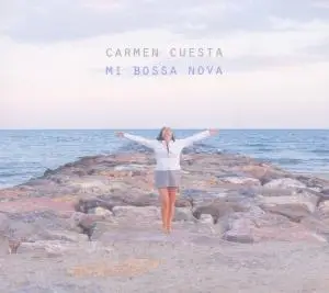 Carmen Cuesta - Mi Bossa Nova