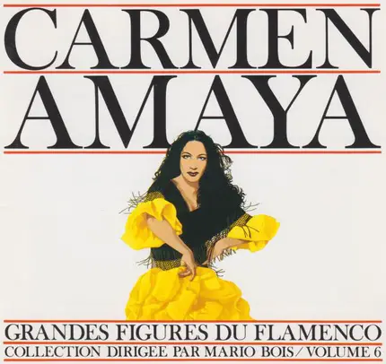 Carmen Amaya - Grandes Figures Du Flamenco Volume 6
