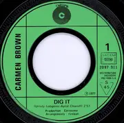 7inch Vinyl Single - Carmen Brown - Dig It / Just Try