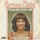 7inch Vinyl Single - Carmen Liebs - Wenn Die Liebe Will