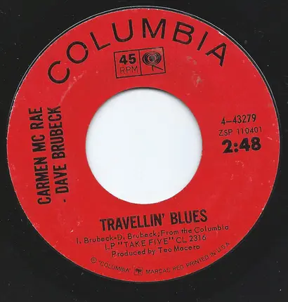 Carmen McRae , Dave Brubeck - It's A Raggy Waltz / Travellin' Blues