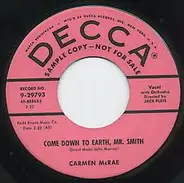 Carmen McRae - Come Down To Earth , Mr. Smith
