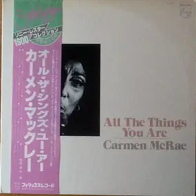 Carmen McRae - All The Things You Are