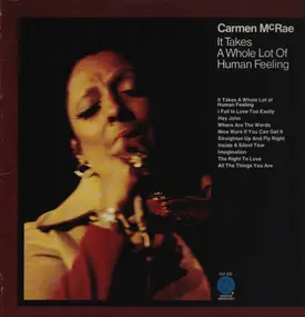 Carmen McRae - It Takes A Whole Lot Of Human Feeling